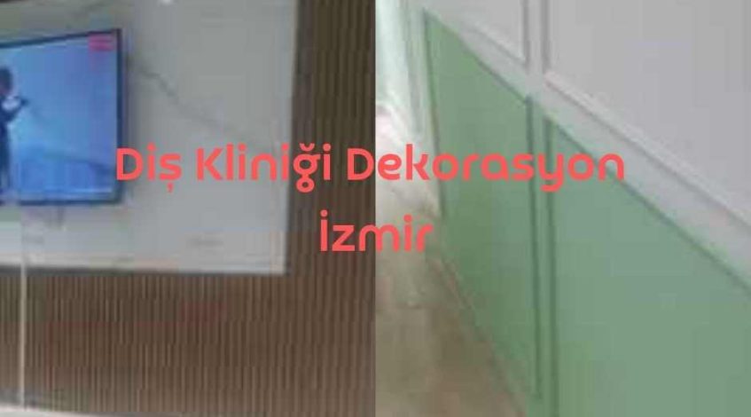 Diş Kliniği Dekorasyon İzmir görsel