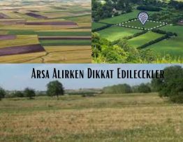 Arsa Alırken Dikkat Edilecekler